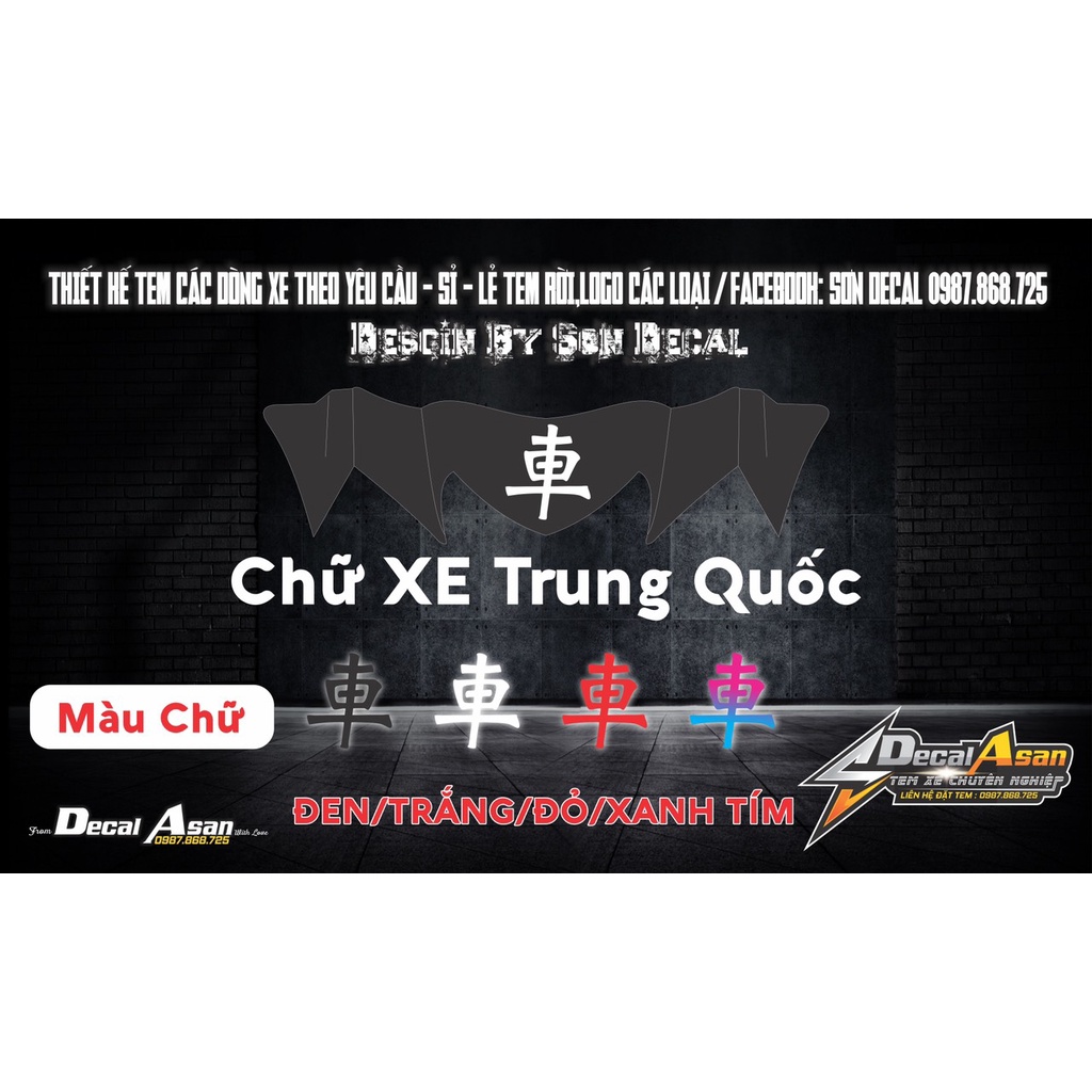 Tem chữ Trung Quốc Dán Xe Các Loại | Chống Nước | Chống Bay Màu
