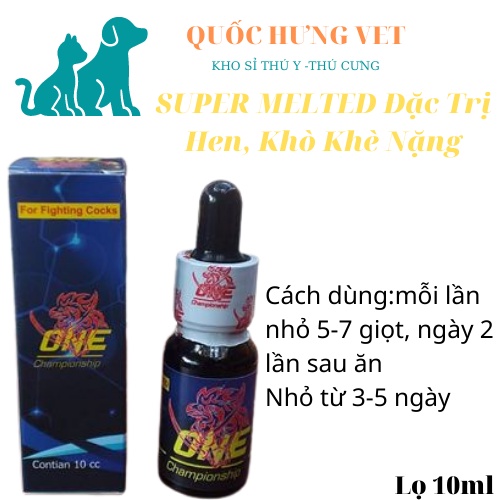 SUPER MELTED - HEN KHÒ NẶNG GÀ ĐÁ GÀ CHỌI lọ 10ml - QUỐC HƯNG VET