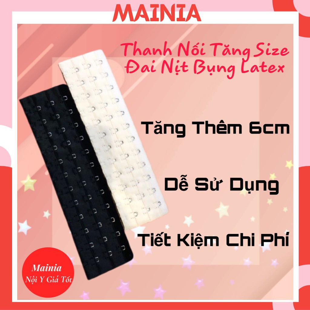 Thanh Nối Tăng Size Đai Nịt Bụng Gen Latex 29cm Mainia Shop