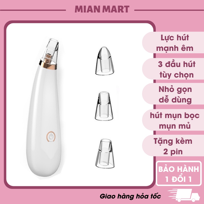 Máy hút mụn cám, mụn bọc, mụn trứng cá - Mian mart