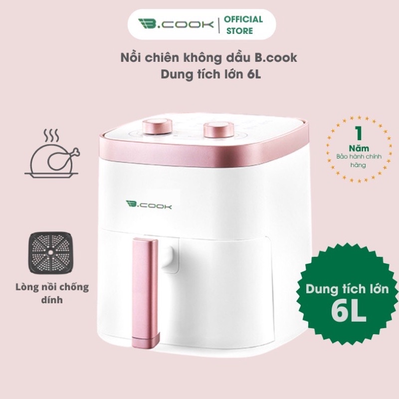Nồi chiên không dầu BCOOK dung tích 6 Lít, mẫu 2023 - Bảo Hành 12 Tháng
