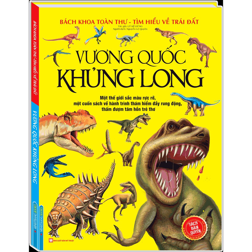 Sách Bách khoa toàn thư tìm hiểu về trái đất - Vương quốc khủng long