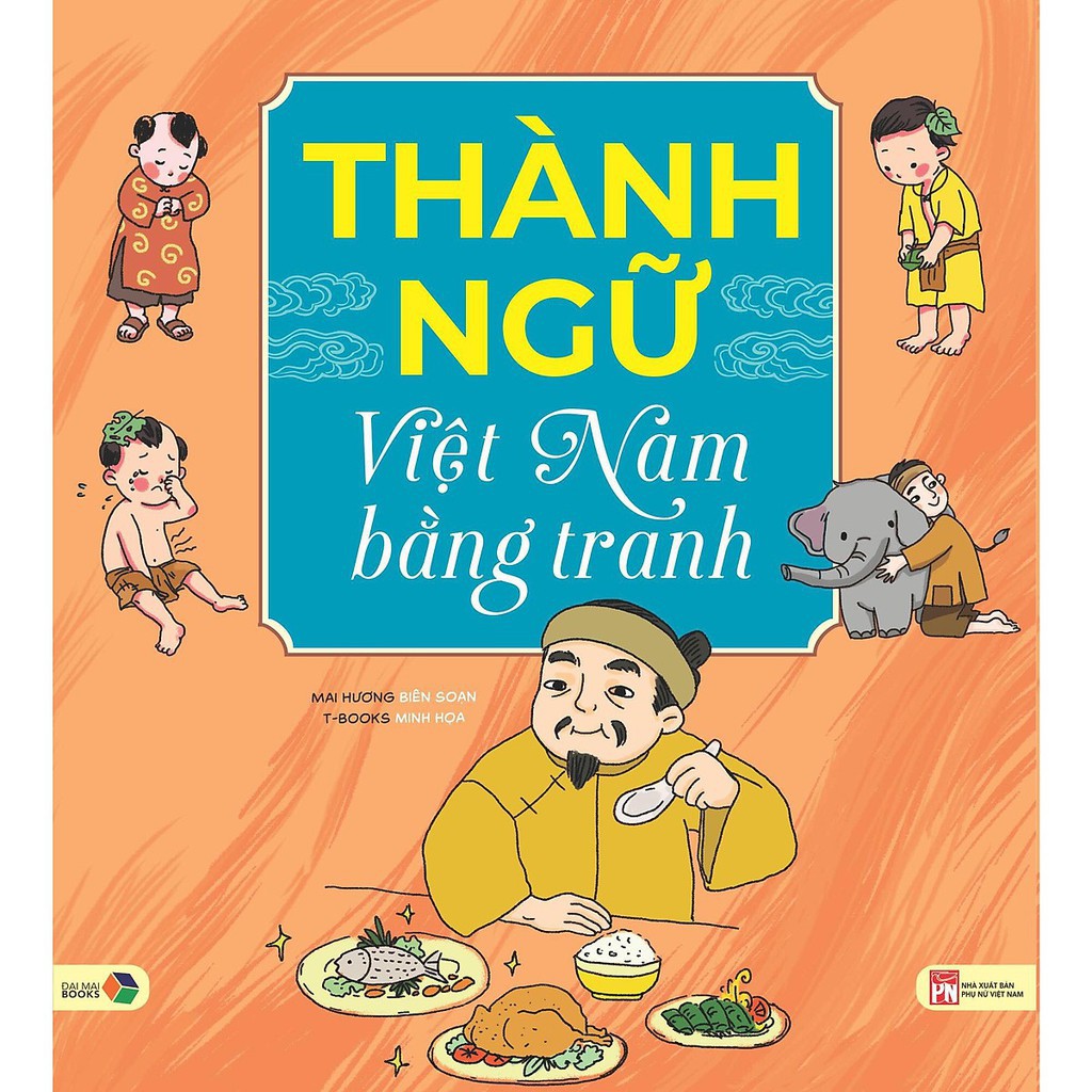 Sách - Thành Ngữ Việt Nam Bằng Tranh