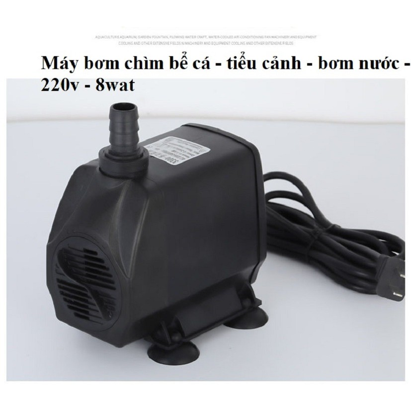 Bơm chìm hồ cá 220v - máy bơm chìm 8w - 550L/H đẩy cao 85cm