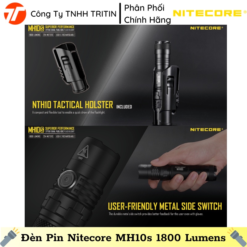 Đèn Pin EDC Nitecore MH10s 1800 Lumens, Tầm Chiếu 294m, 21700 or 18650 or CR123  | TRITINCO