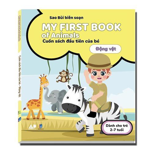 Sách - My First Book Of Animals - Cuốn Sách Đầu Tiên Cho Bé Chủ Đề Động Vật