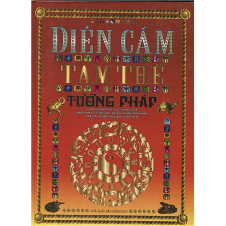 Cuốn sách Diễn Cầm Tam Thế Tướng Pháp (Tái bản 2018)