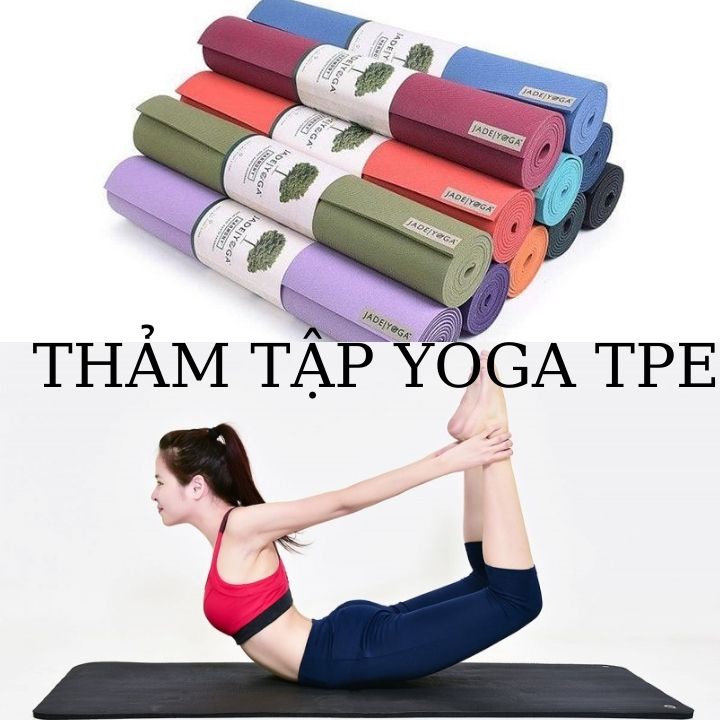 Thảm Tập YOGA, Thảm Tập GYM  TPE Cao Su Non Cao Cấp Nhiều Màu Sắc Nhập Khẩu giá Rẻ Chống Trơn Trượt Và An Toàn Cao.