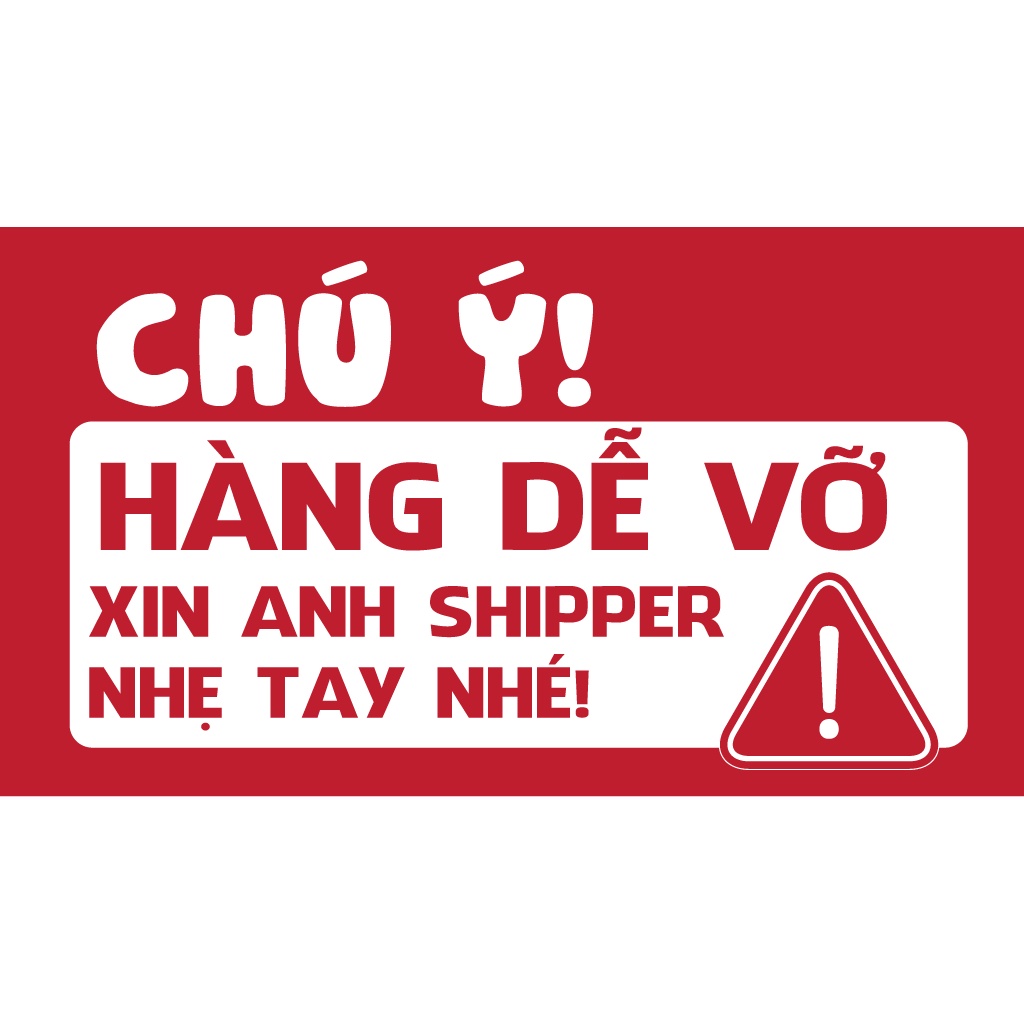 Combo 100 Tem nhãn/ sticker dán hàng dễ vỡ, tem chú ý hàng dễ bể