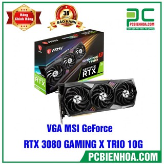 CẠC MÀN HÌNH MSI GEFORCE RTX 3080 GAMING X TRIO 10G MỚI CHÍNH HÃNG