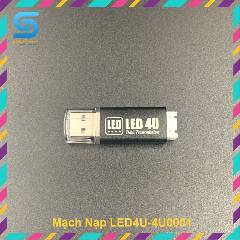 Mạch Nạp LED4U-4U0001