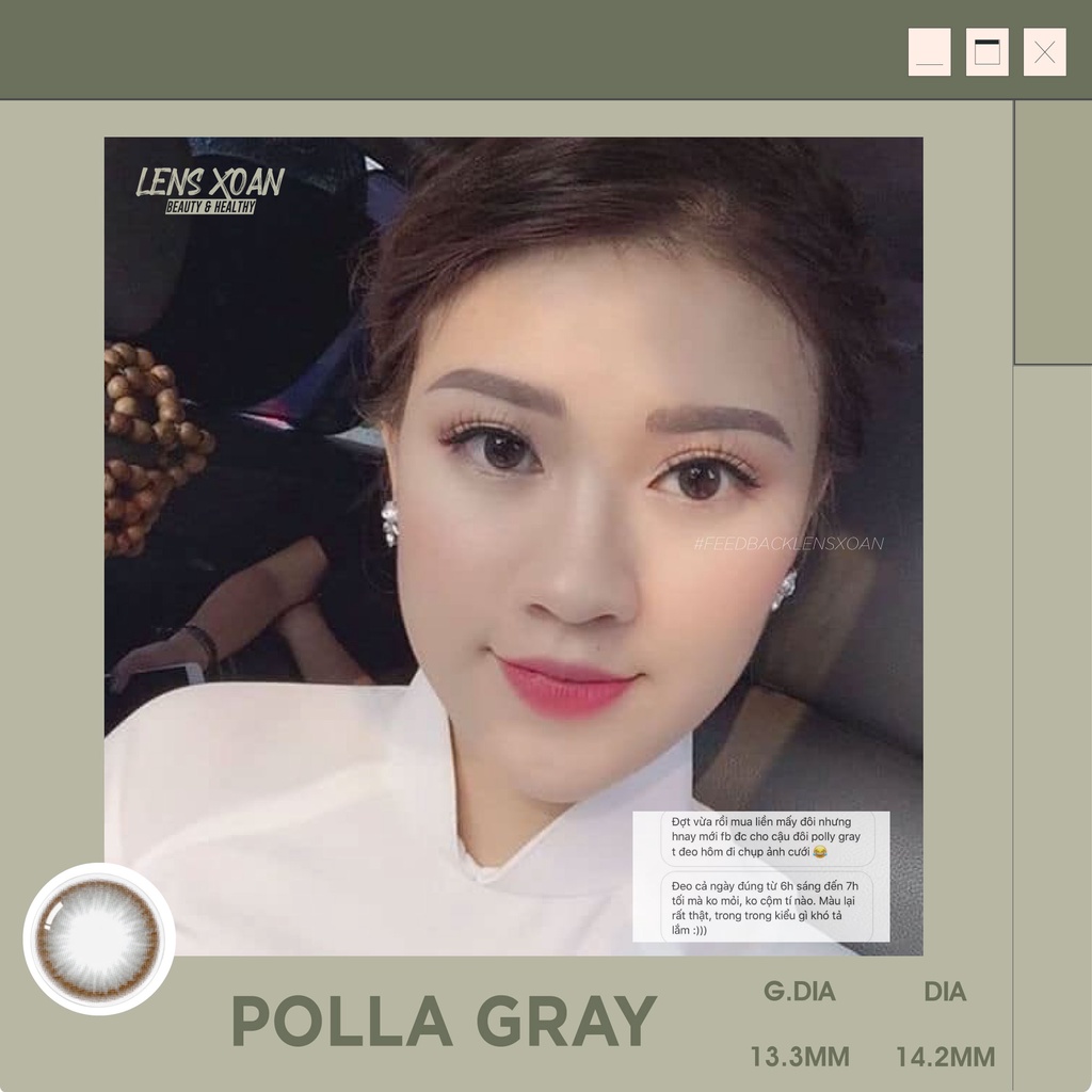 KÍNH ÁP TRÒNG POLLA GRAY CỦA OLENS (6 THÁNG): Lens xám khói tự nhiên giãn nhẹ | Lens Xoắn ( GIÁ 1 CHIẾC)