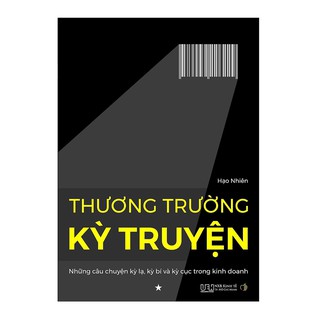 Sách thật - Thương trường kỳ truyện