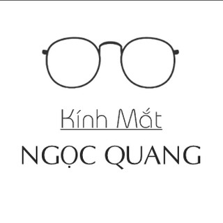 Kính Mắt Ngọc Quang