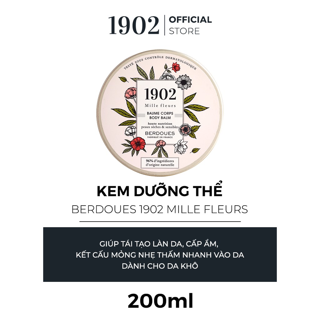 [Mã FMCG100K - 10% đơn 500K] Kem Dưỡng Thể Berdoues 1902 Mille Fleurs 200ml (HSD 07/2022)