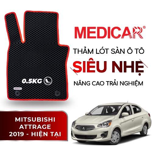 MEDICAR - Thảm Lót Sàn ô tô Mitsubishi Attrage (2019 - Hiện tại)