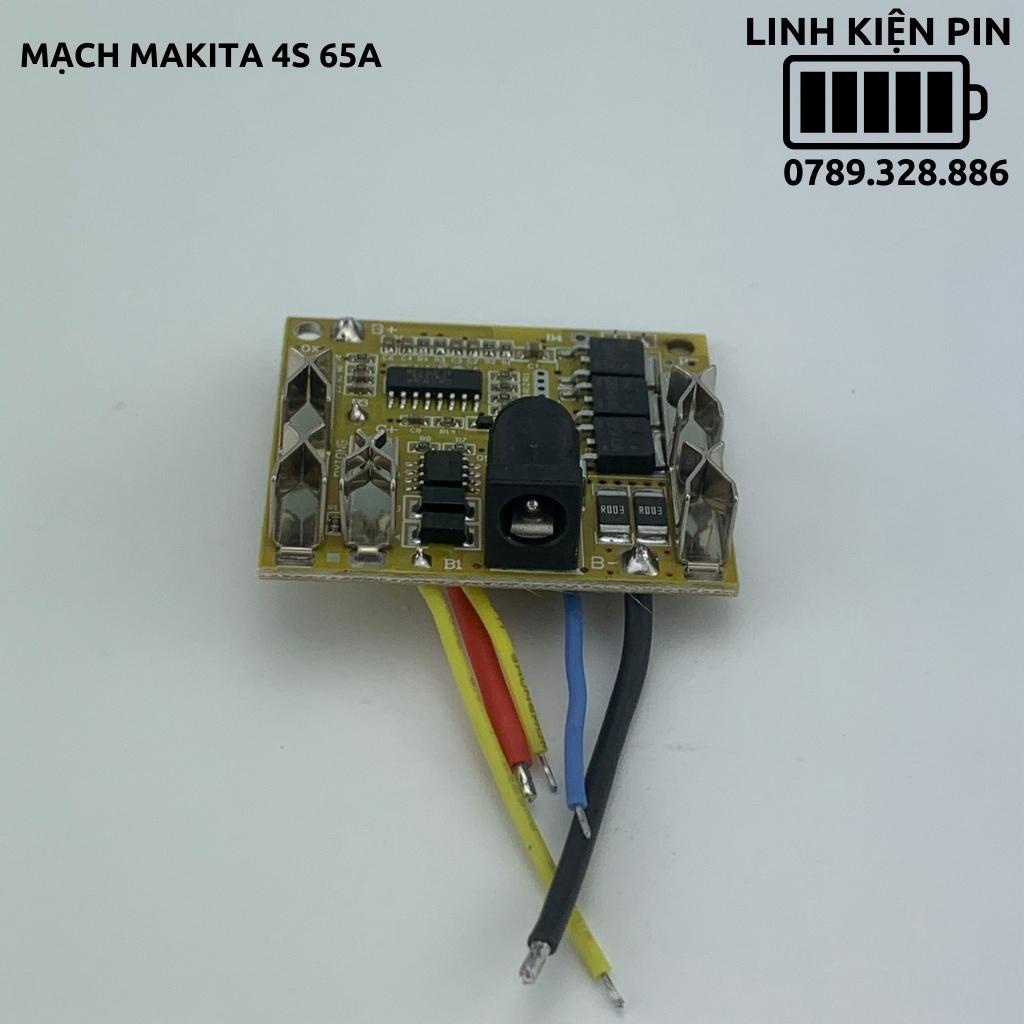 Mạch makita 4s 65a chính hãng dxiong