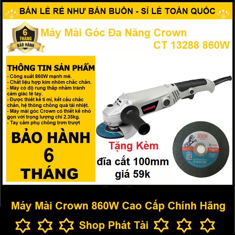 Máy Mài Tặng Đĩa Cắt, Máy Cắt Crown CT13322 - CT13288 Có Ảnh Thật - Hàng Chính Hãng 100%