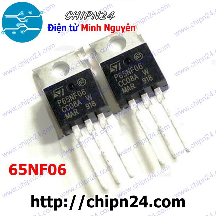 [2 CON] Mosfet 65NF06 TO-220 65A 60V Kênh N (P65NF06 STP65NF06)