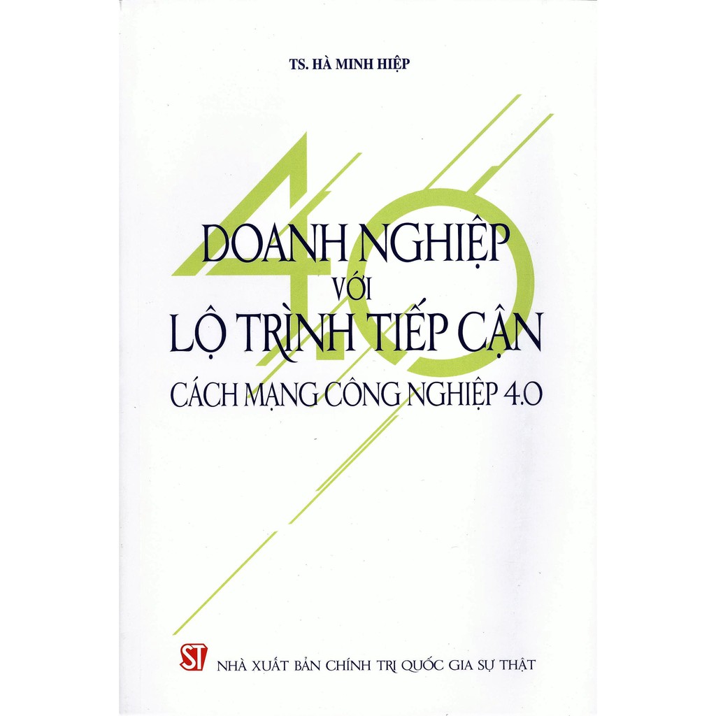 Sách - Doanh nghiệp với lộ trình tiếp cận Cách mạng công nghiệp 4.0 | BigBuy360 - bigbuy360.vn
