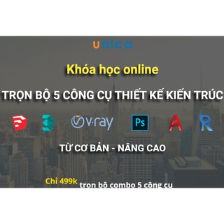 Toàn quốc- [Evoucher] Học trọn bộ 5 công cụ thiết kế kiến trúc: Sketchup,Vray,3DS MAX,Autocad, Render Revit thành thạo