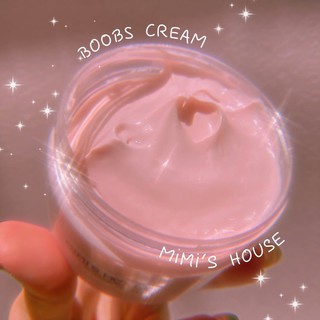 BOOBS CREAM ( KEM DƯỠNG ) MIMI’S HOUSE