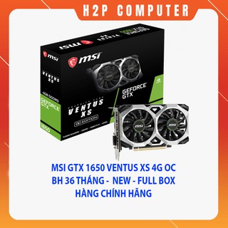 Card đồ họa MSI GTX 1650 VENTUS XS 4G OC - New - Full Box - Chính hãng Mai Hoàng - BH 36 Tháng
