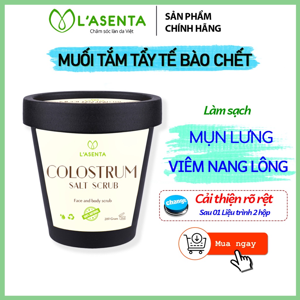 Tẩy Tế Bào Da Chết Body, Hết Mụn Lưng, Viêm Nang Lông - Muối Tắm Tinh Chất Sữa Non Colostrum Salt Scrub L'asenta 200 gam