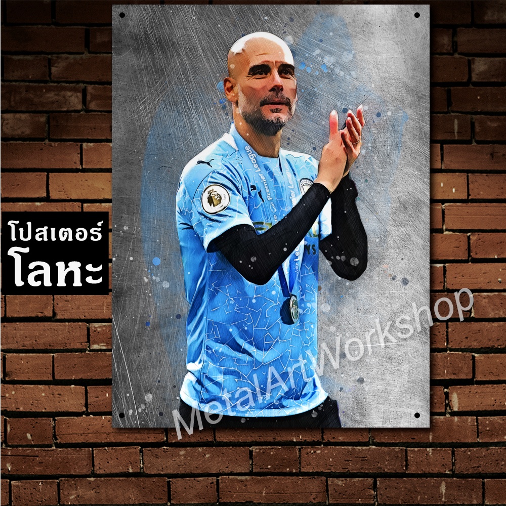 Dấu hiệu sắt Pep Guardiola In màn hình Kim loại Poster Hình ảnh Cầu thủ