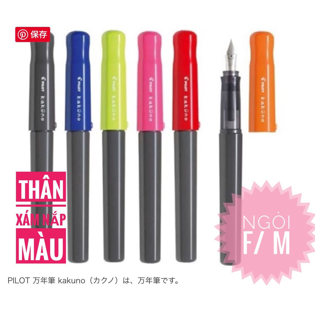 Bút Máy Pilot Kakuno Nhật Bản Thân Xám
