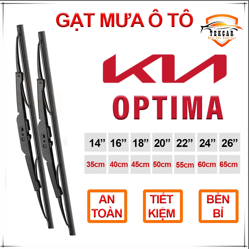 [1 CẶP ] Gạt mưa ô tô xe Kia Optima cần gạt kính khung xương sắt lưỡi silicon lưỡi gạt nước mưa oto xe hơi 5 chỗ