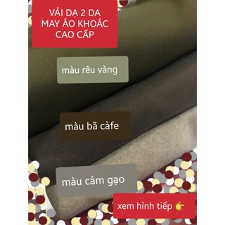 VẢI DẠ MAY ÁO KHOÁC CAO CẤP.79K/1m