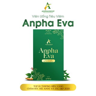 [VIÊN UỐNG TIÊU VIÊM] Anpha Eva - Viên Uống Tiêu Viêm, Bồi Bổ Khí Huyết