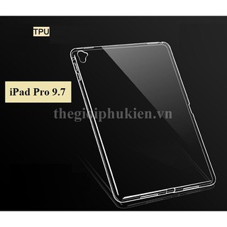 Ốp dẻo trong suốt siêu mỏng iPad Pro 9.7
