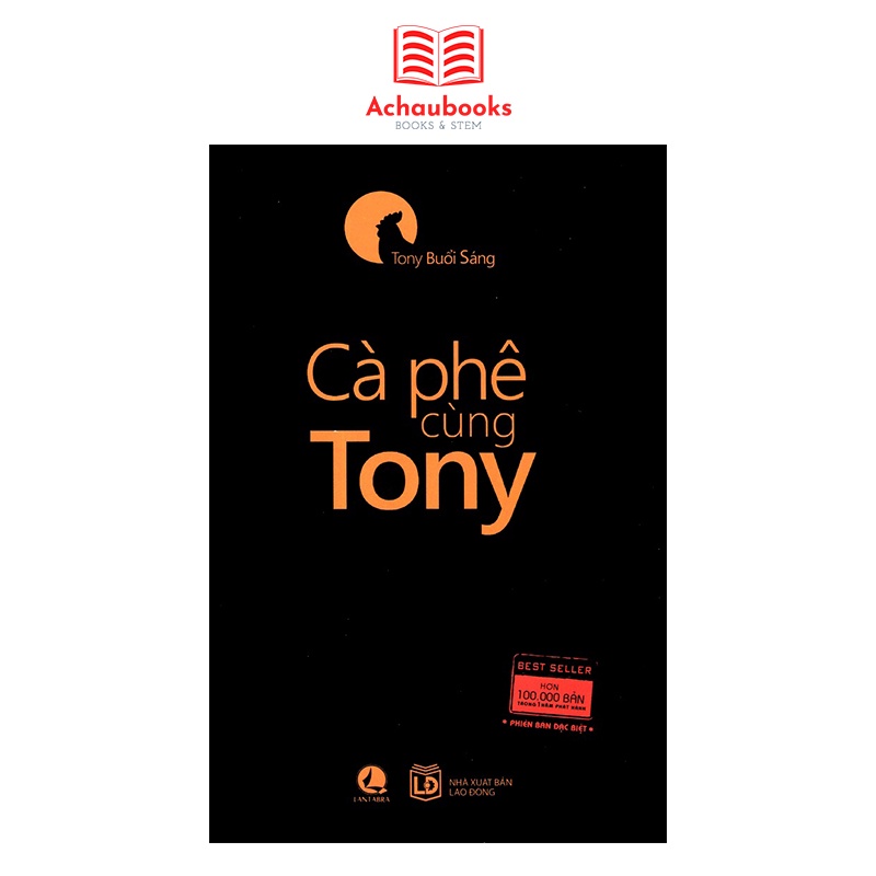 Sách Tony buổi sáng, Cafe sáng cùng Tony