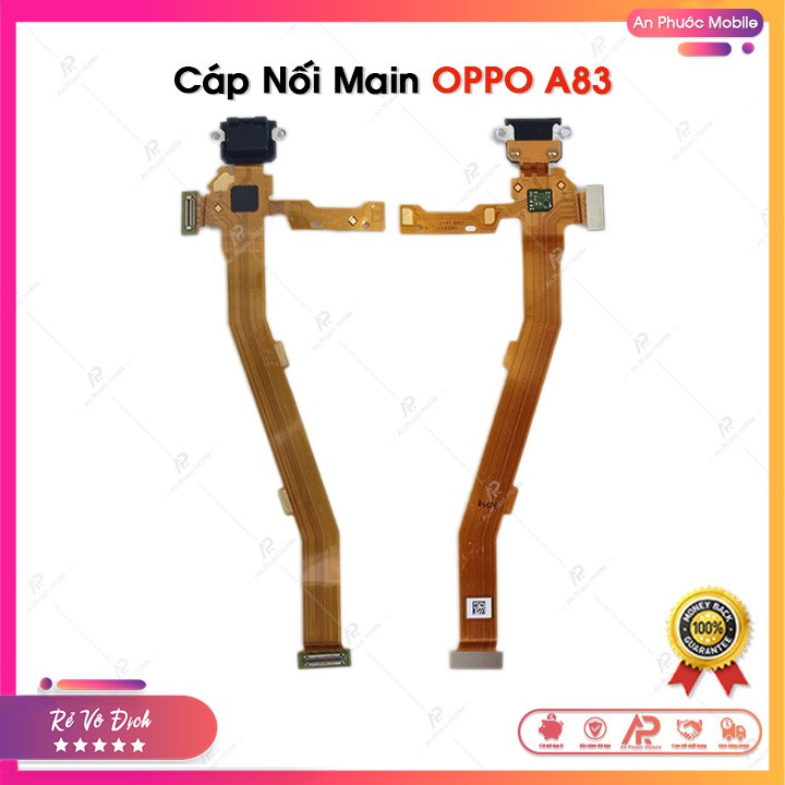 Dây Cáp Nối Main Của OPPO A83 - Cáp nối Mainboard Zin Bóc Máy