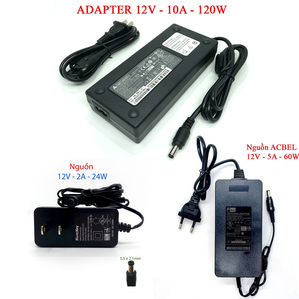 Nguồn Adapter, Nguồn Rời 12V - 2A/5A/10A Loại Tốt Chuyên Dùng Cho Camera, Moto, Máy Bơm, Led, Các Thiết Bị Điện 12V