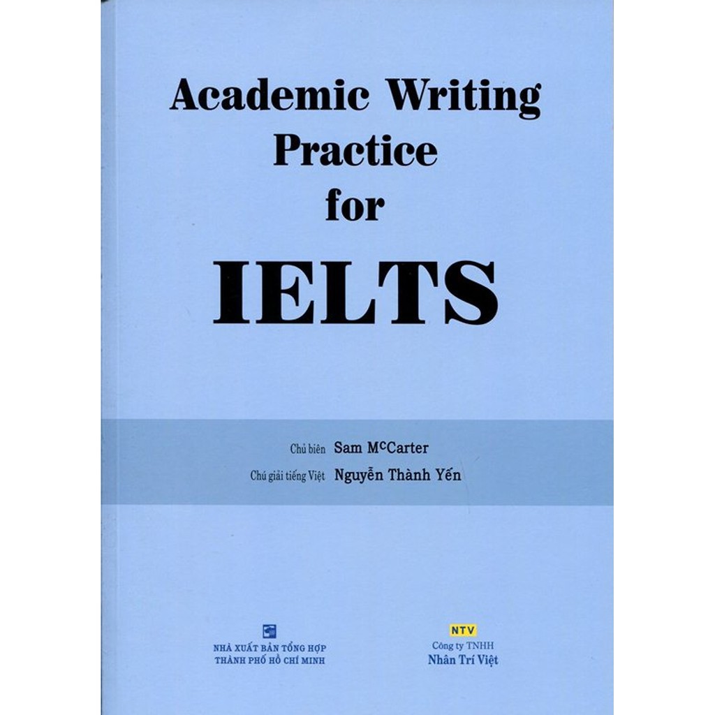 Sách - Academic Writing Practice For IELTS (Không CD)