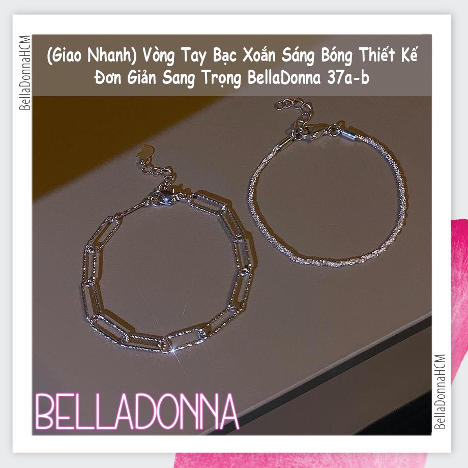 (HCM_Giao Nhanh) Vòng Tay Bạc Xoắn Sáng Bóng Thiết Kế Đơn Giản Sang Trọng BellaDonna 37a-b