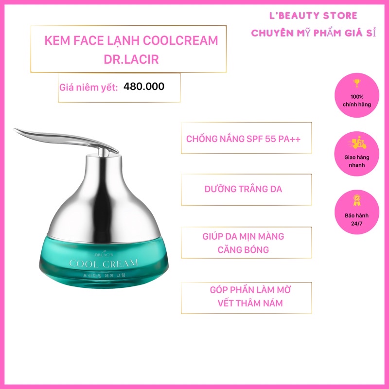 Kem trắng da chống nắng COOLCREAM DR LACIR, kem chống nắng vật lý, dưỡng trắng da, chống nắng, mờ thâm nám, 35gr