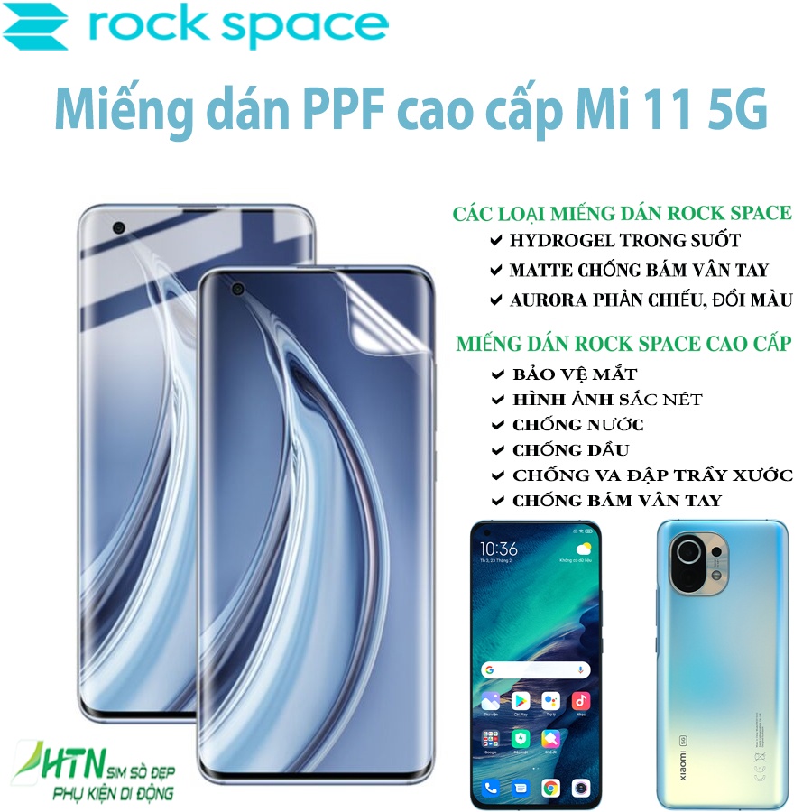 Miếng dán PPF Xiaomi Mi 11 5G cao cấp rock space dán màn hình/ mặt sau lưng full bảo vệ mắt, tự phục hồi vết xước,...
