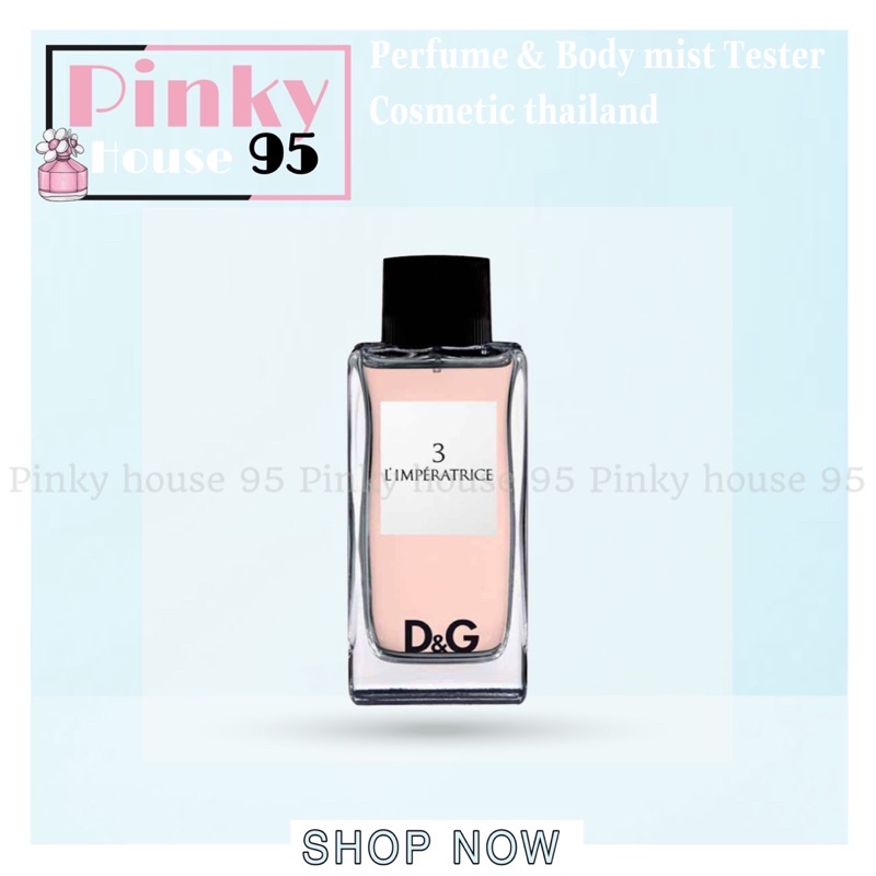 Mẫu Dùng Thử ( chai xịt )  Nước Hoa  D&G 3 L`Imperatrice EDP Test 5ml/10ml/20ml [Pinkyhouse95]