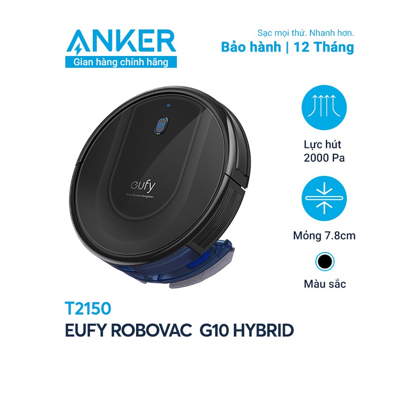 Máy Hút Bụi Eufy RoboVac G10 Hybrid - T2150