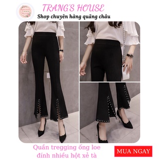 Quần tregging ống loe xẻ tà nhiều hột có ẢNH THẬT