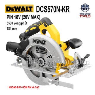 Máy Cưa Đĩa Dùng Pin 184 mm DeWalt 18V DCS570N-KR ( Thân Máy )
