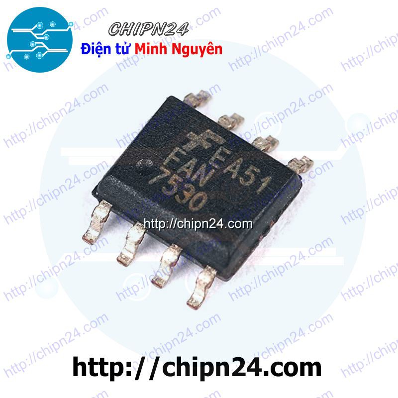 [1 CON] IC FAN7530 SOP-8 (SMD Dán) (FAN7530MX 7530)