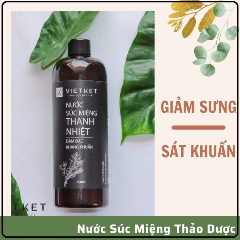 Nước Súc Miệng Thảo Dược  Hàng Chính Hãng  Ngăn Ngừa Hôi Miệng - Khỏi Lo Chảy Máu Chân Răng, Sưng Lợi VIETKET 500ML