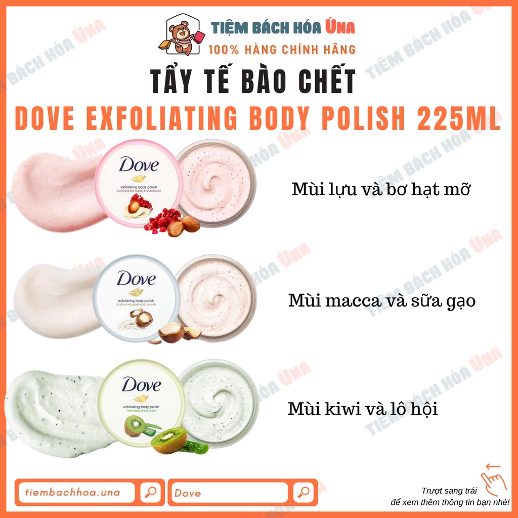 [Hàng Đức/US] Tẩy tế bào chết Dove Exfoliating Body Polish 225ml hương lựu, macca, kiwi