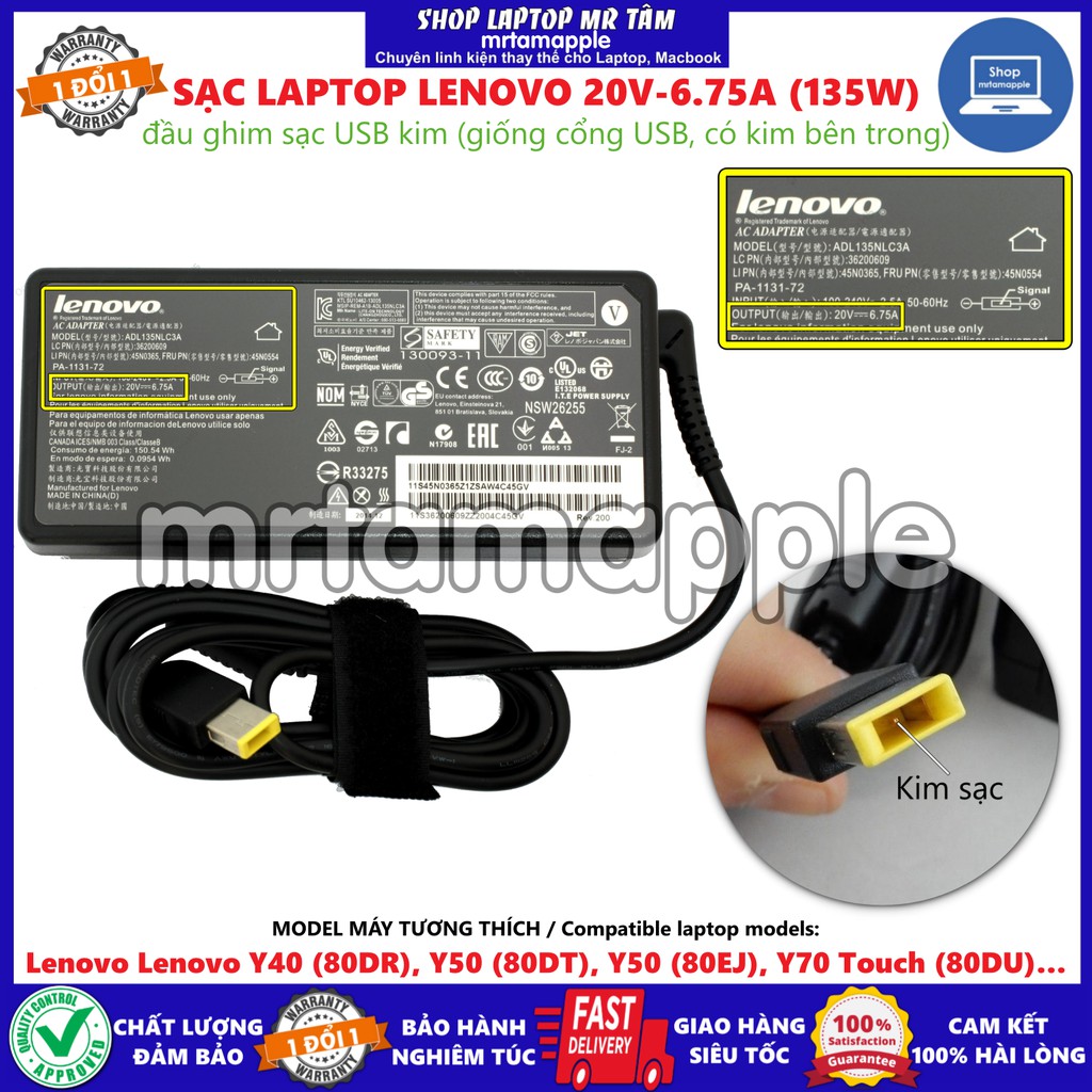 (ADAPTER) SẠC LAPTOP LENOVO 20V 6.75A (135W) (USB kim) kích thước đầu ghim sạc USB Type A