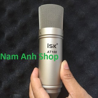 Mic Thu Âm ISK AT100 Chính Hãng__ Hoa VInh Sử Dụng